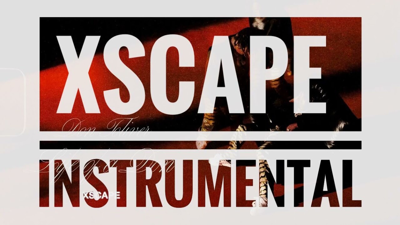 Don Toliver - XSCAPE [instrumental remake]
