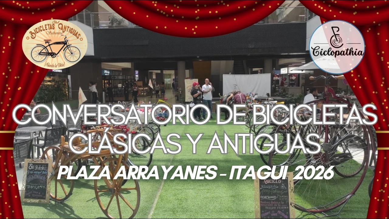 Historias de Bicicletas Antiguas | Conversatorio en Plaza Arrayanes – CBAS 2026