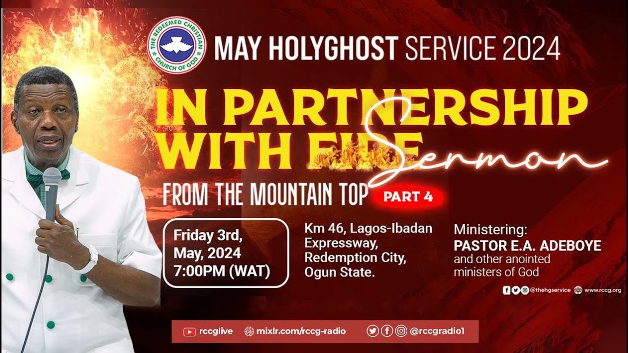 PASTOR E.A ADEBOYE SERMON | IN PARTNERSHIP WITH FIRE