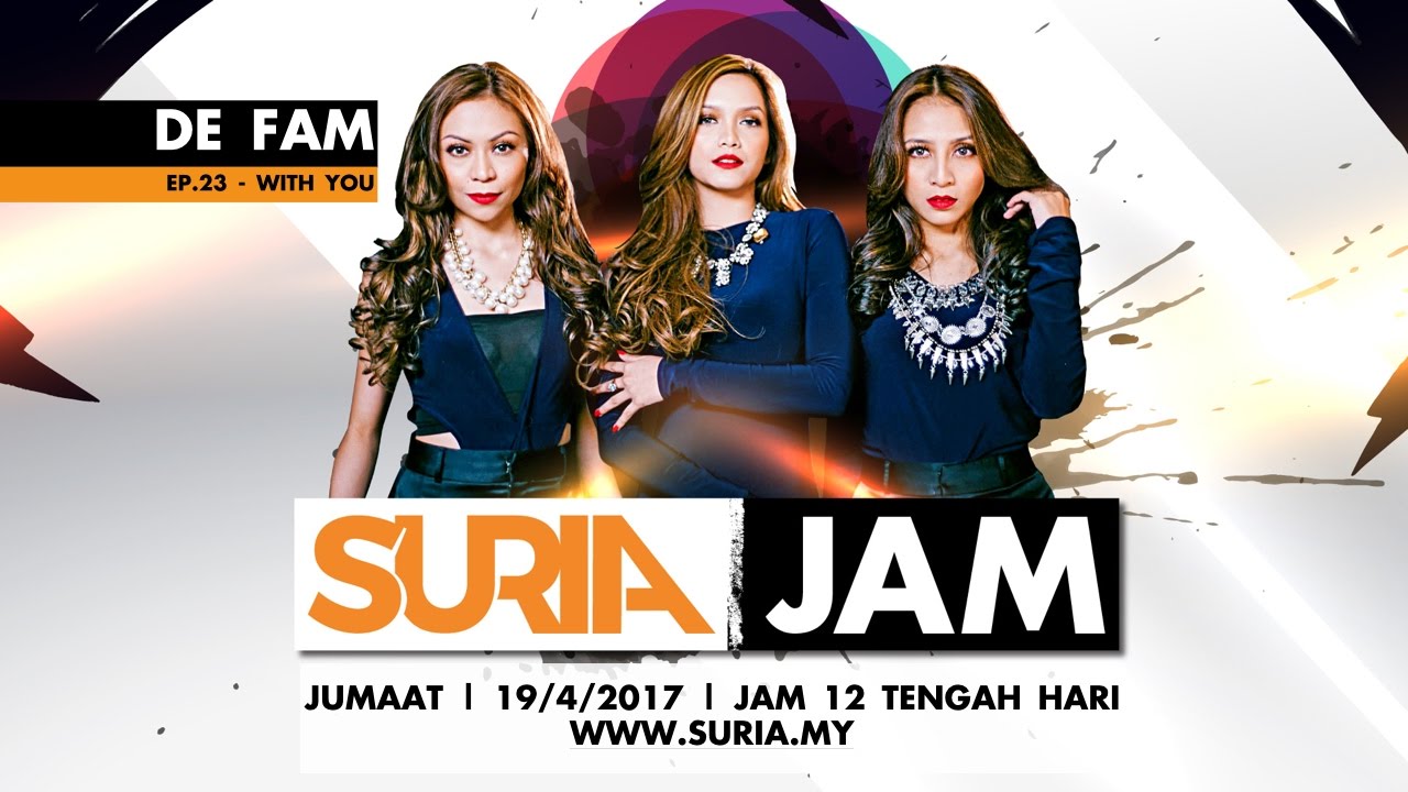 De Fam - With You @ Suria Jam Ep23