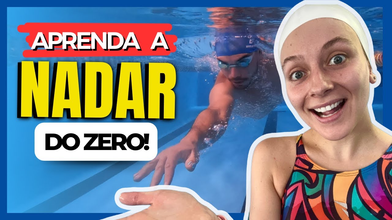 [PASSO A PASSO] APRENDA A NADAR DO ZERO - AULA 6 | NATA&Ccedil;&Atilde;O PARA INICIANTES FORMA PR&Aacute;TICA E SIMPLES