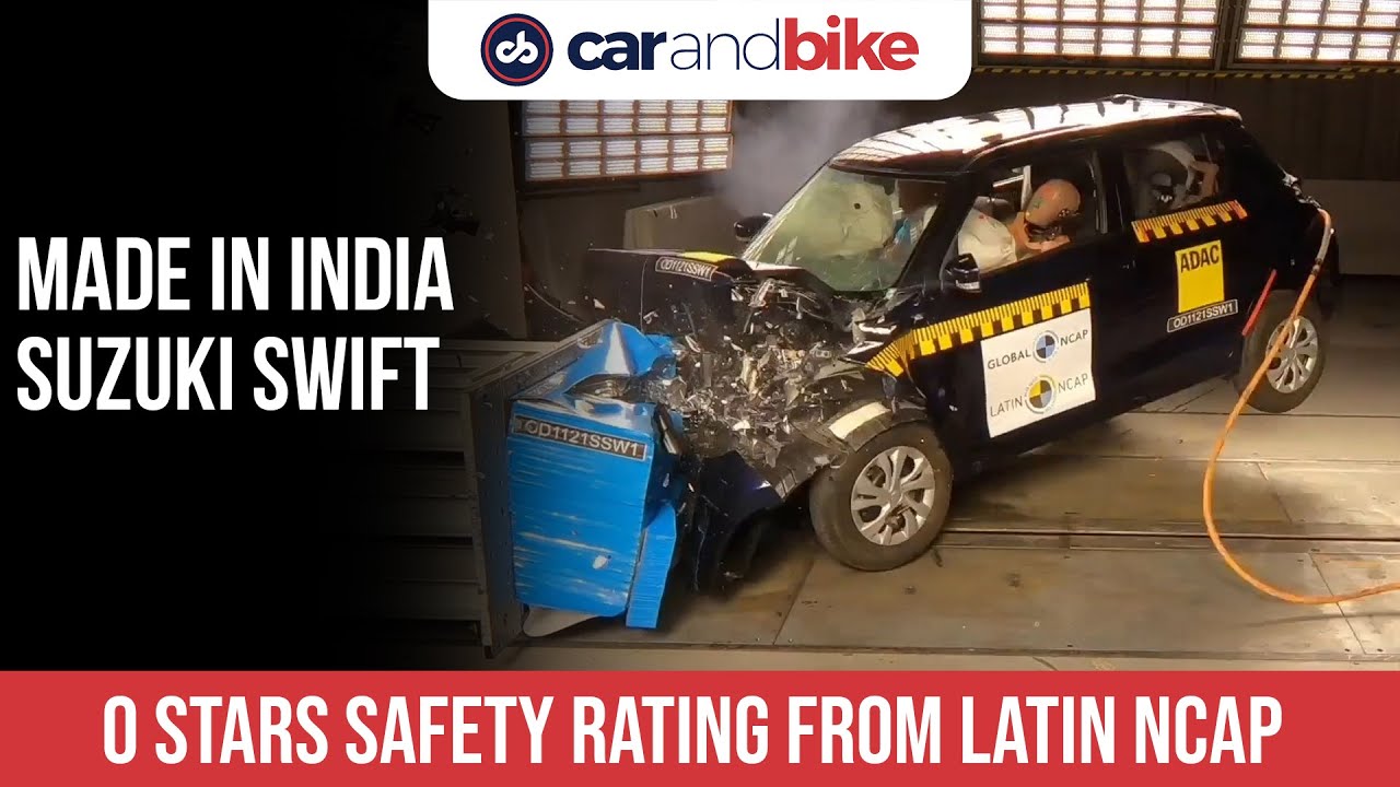 Maruti Suzuki Swift Receives A 0 Star Safety Rating From Latin NCAP | carandbike