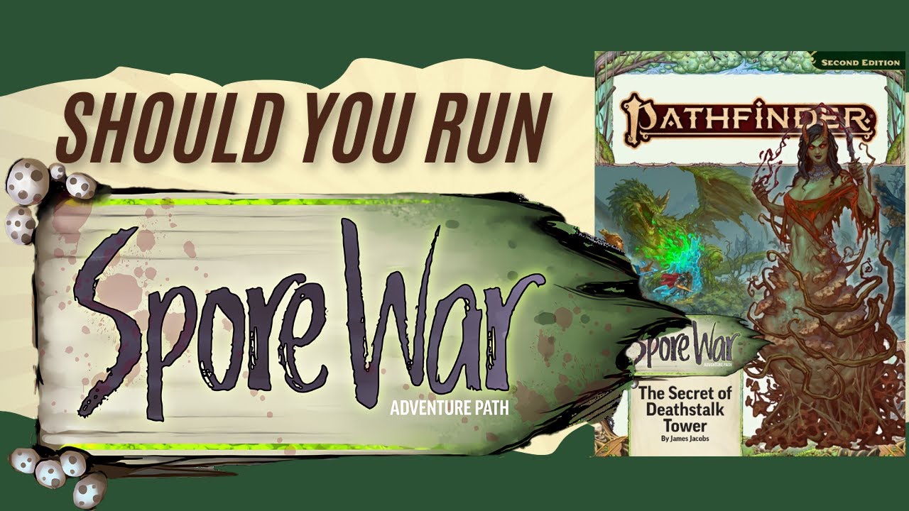 GM Overview for Spore War: The Secret of Deathstalk Tower  -  Book 2