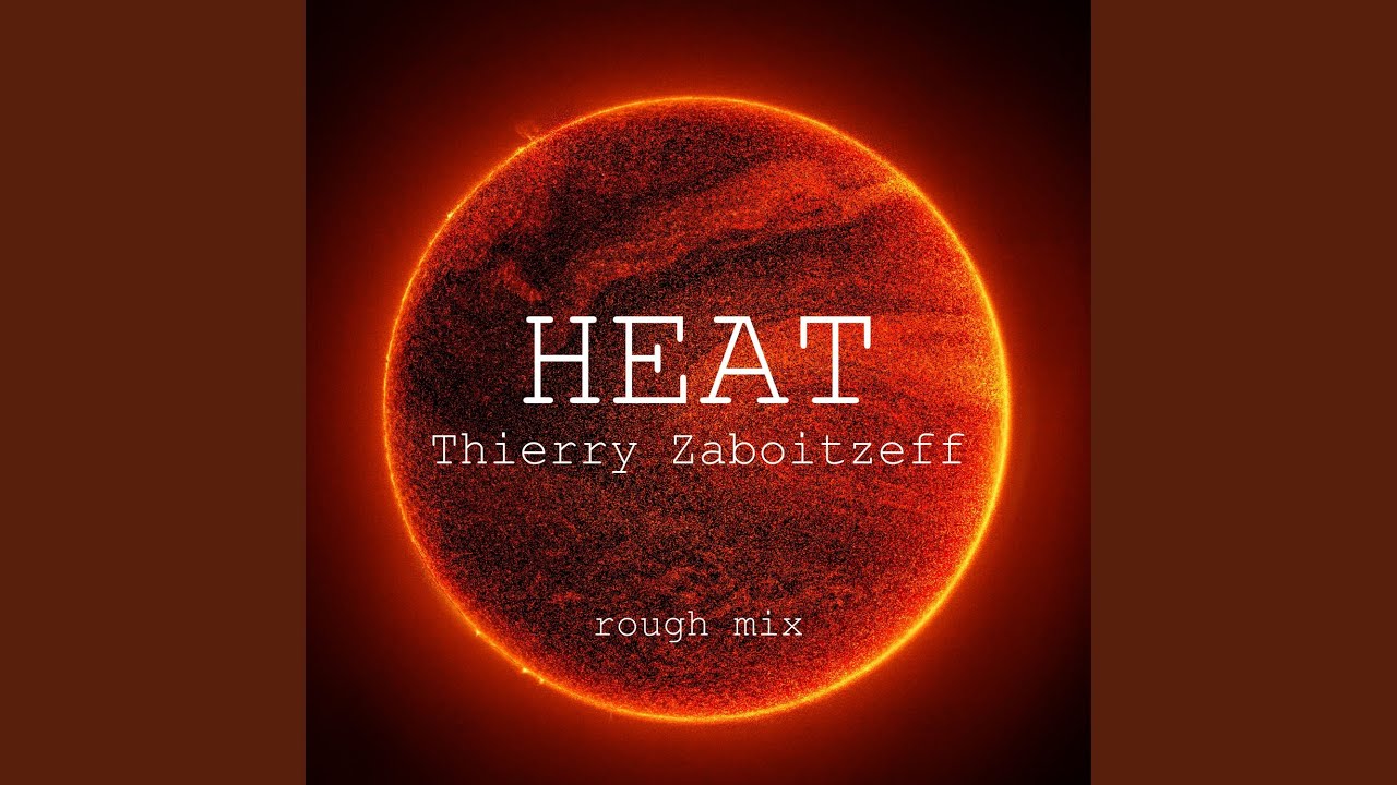 Vague de chaleur intense (Rough Mix)