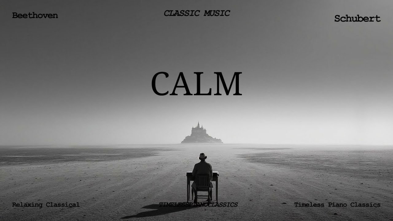 Calm Classical Piano Journey - Music for the Soul - Сонаты Моцарта, Бетховен