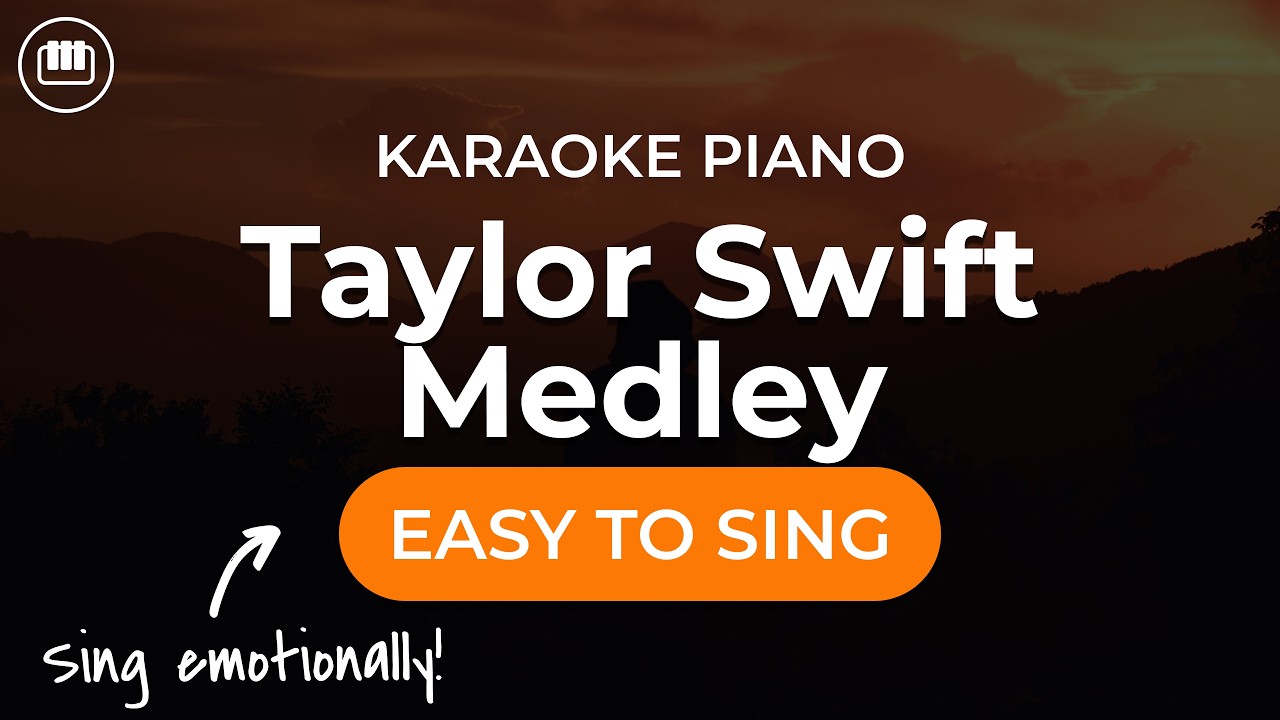Taylor Swift Medley (Piano Karaoke) | Easy to sing