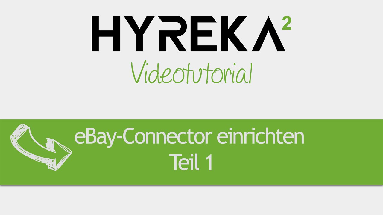 Hyreka Warenwirtschaft :: eBay-Connector einrichten