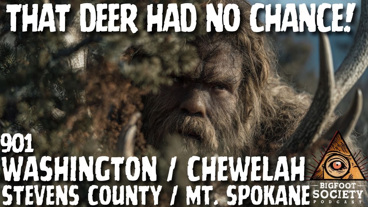 He Twisted the Antlers — And That’s When I Saw His Face! | Washington | Bigfoot Society 901