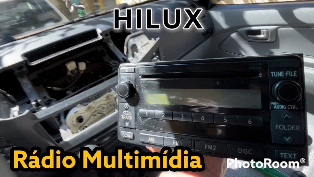 TOYOTA HILUX -  COMO TIRAR O RÁDIO