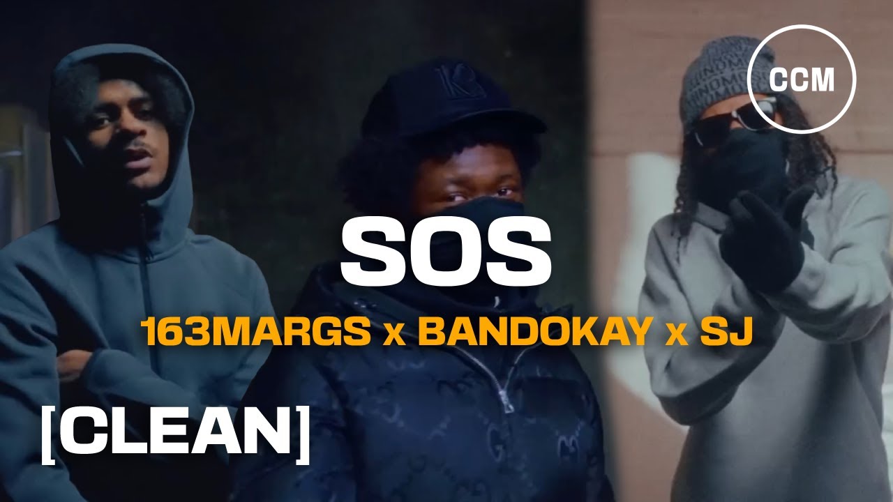 163Margs ft. #OFB Bandokay x SJ - SOS [CLEAN]