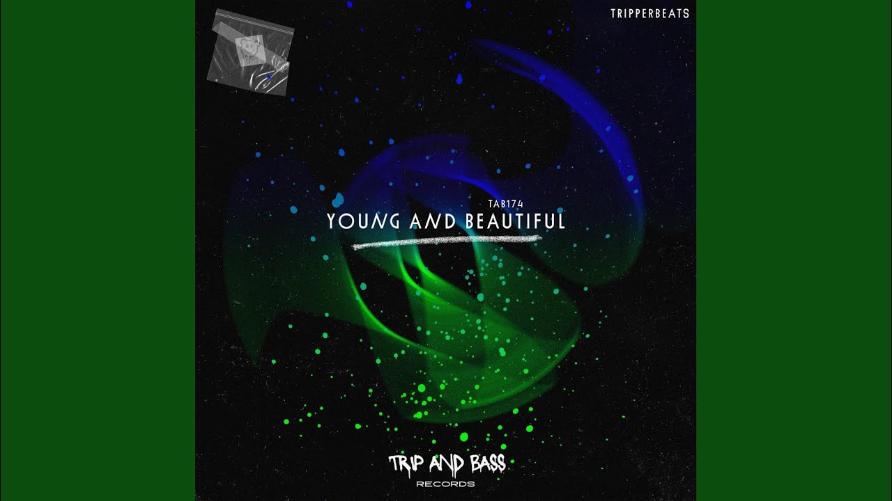 Young And Beautiful - DnB