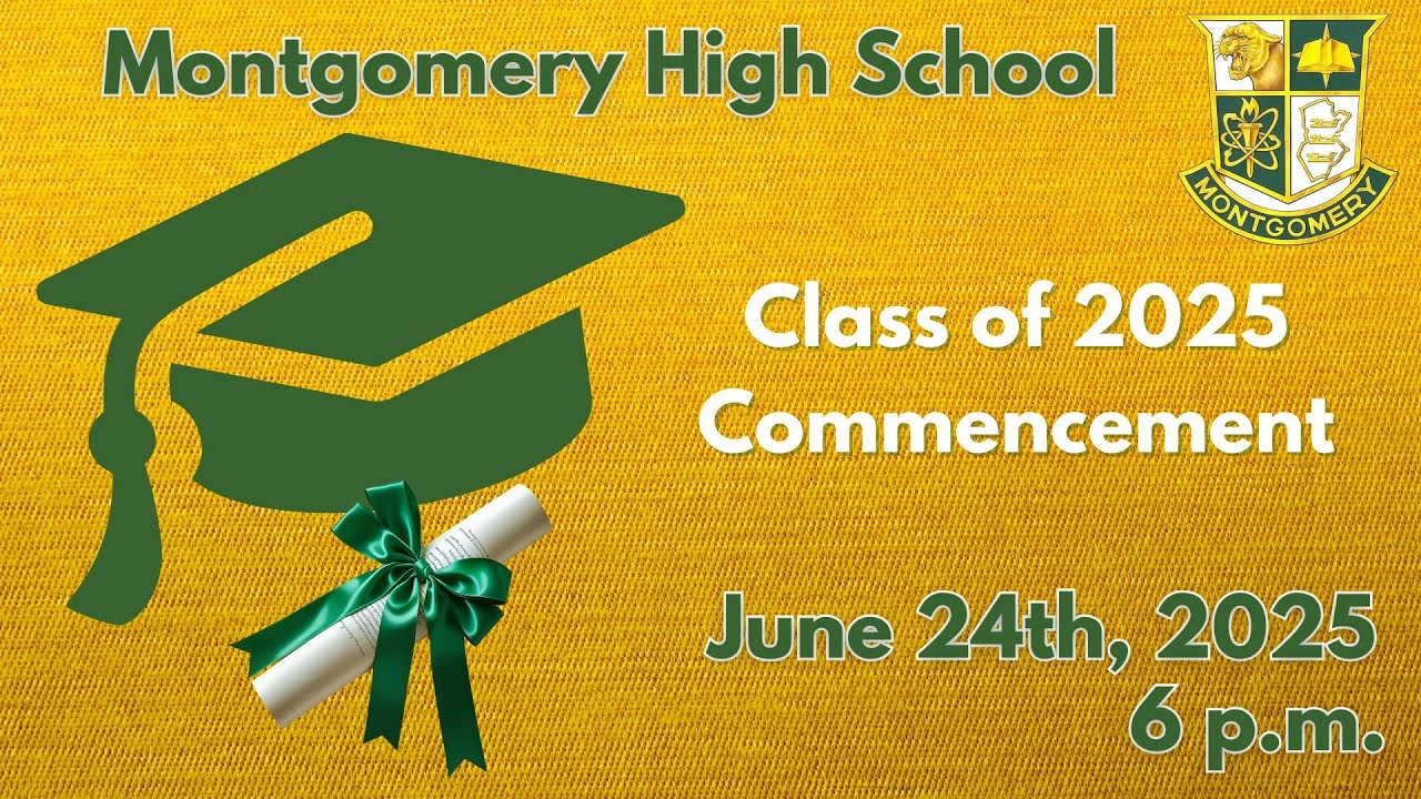 Montgomery High School Commencement - June 24th, 2025