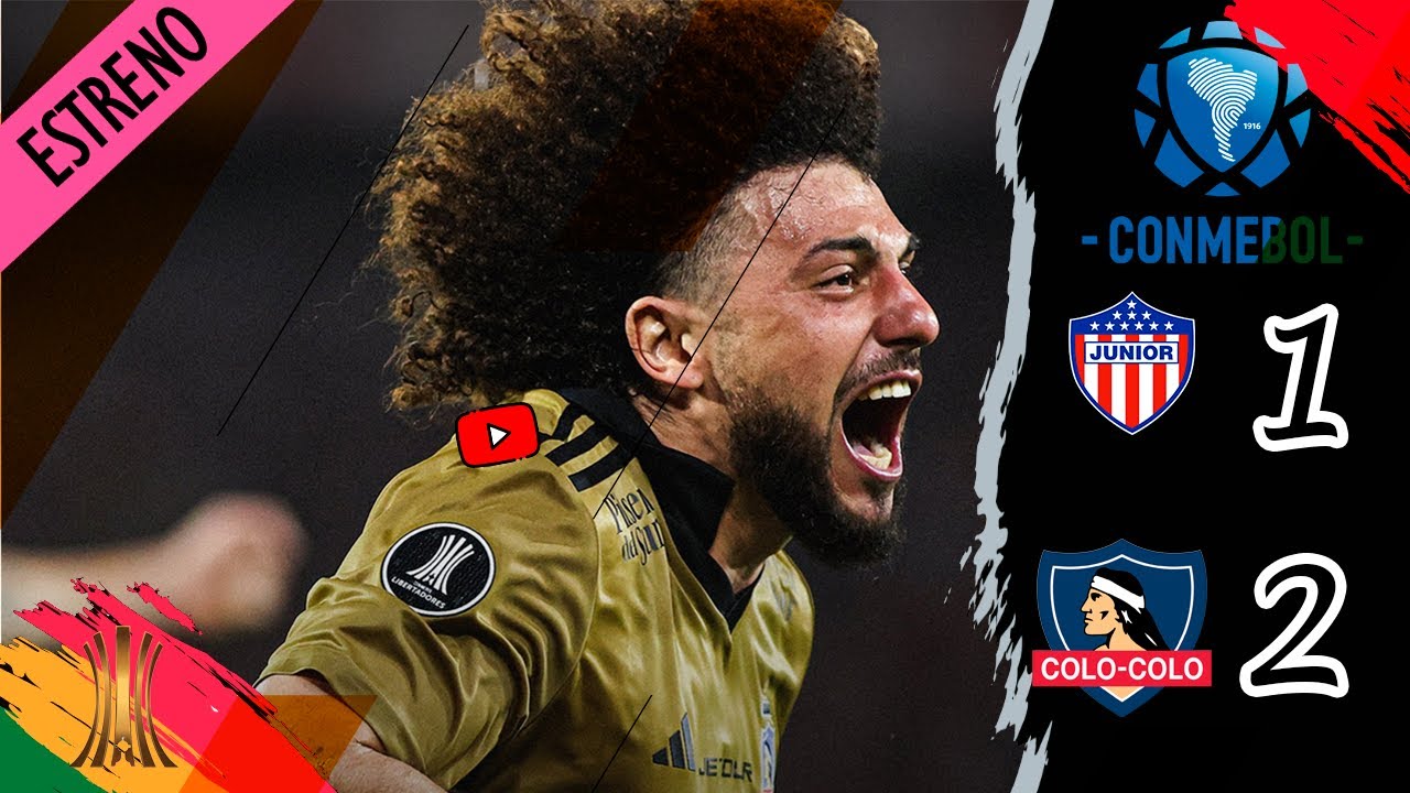 Junior de Barranquilla 1-2 COLOCOLO🇨🇱 - Copa Libertadores🏆2024⚽