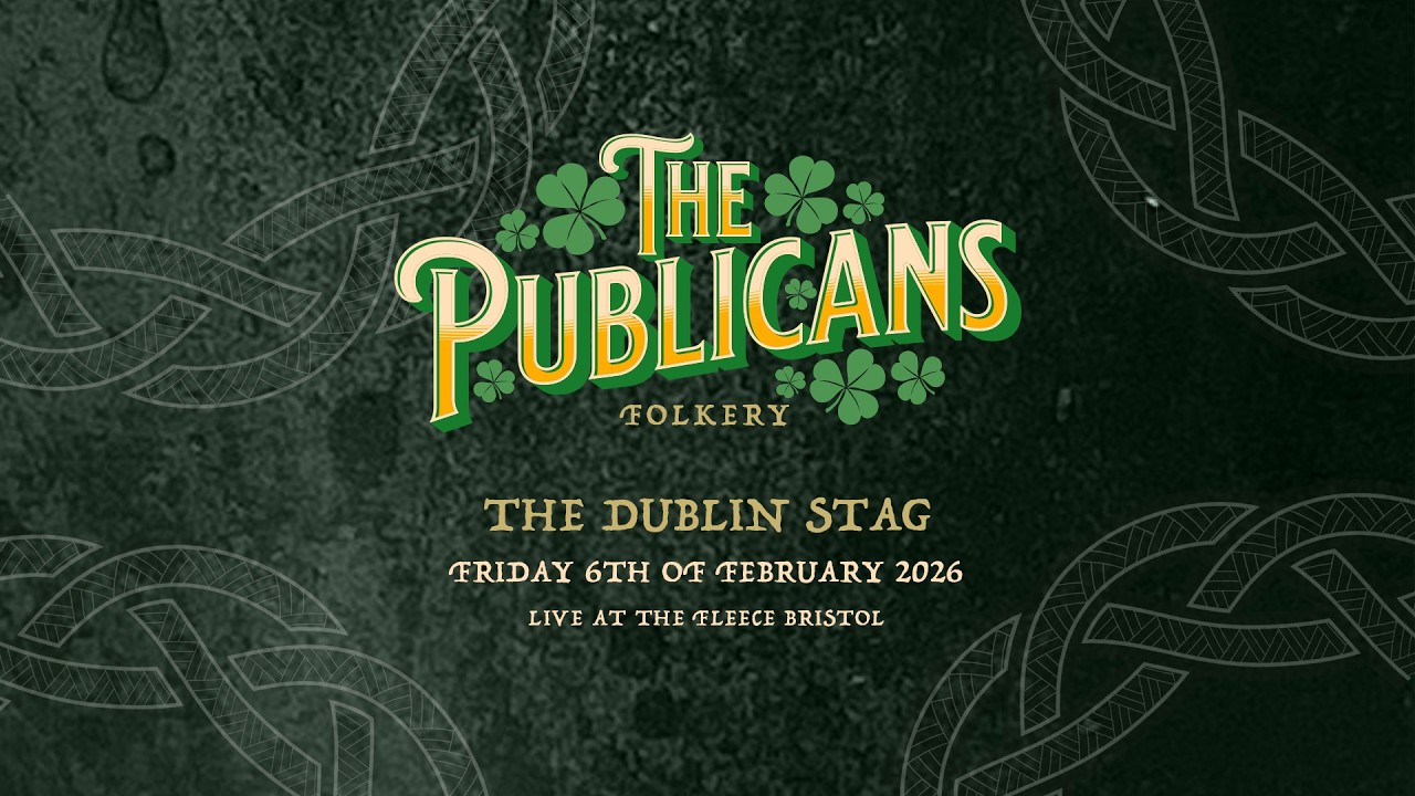 Dublin Stag at the Fleece Bristol