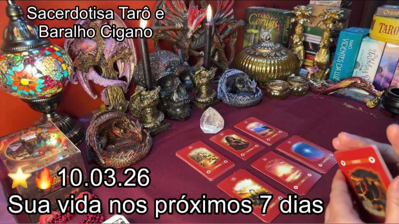 BARALHO CIGANO: SUA VIDA NOS PRÓXIMOS 7 DIAS ⭐️🔥 10.03.26