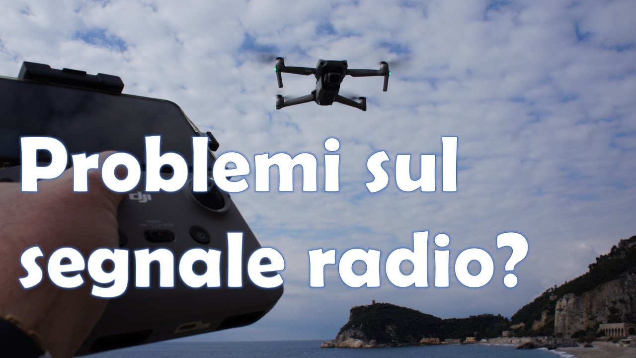 DJI AIR 2S PROBLEMI SUL SEGNALE RADIO?