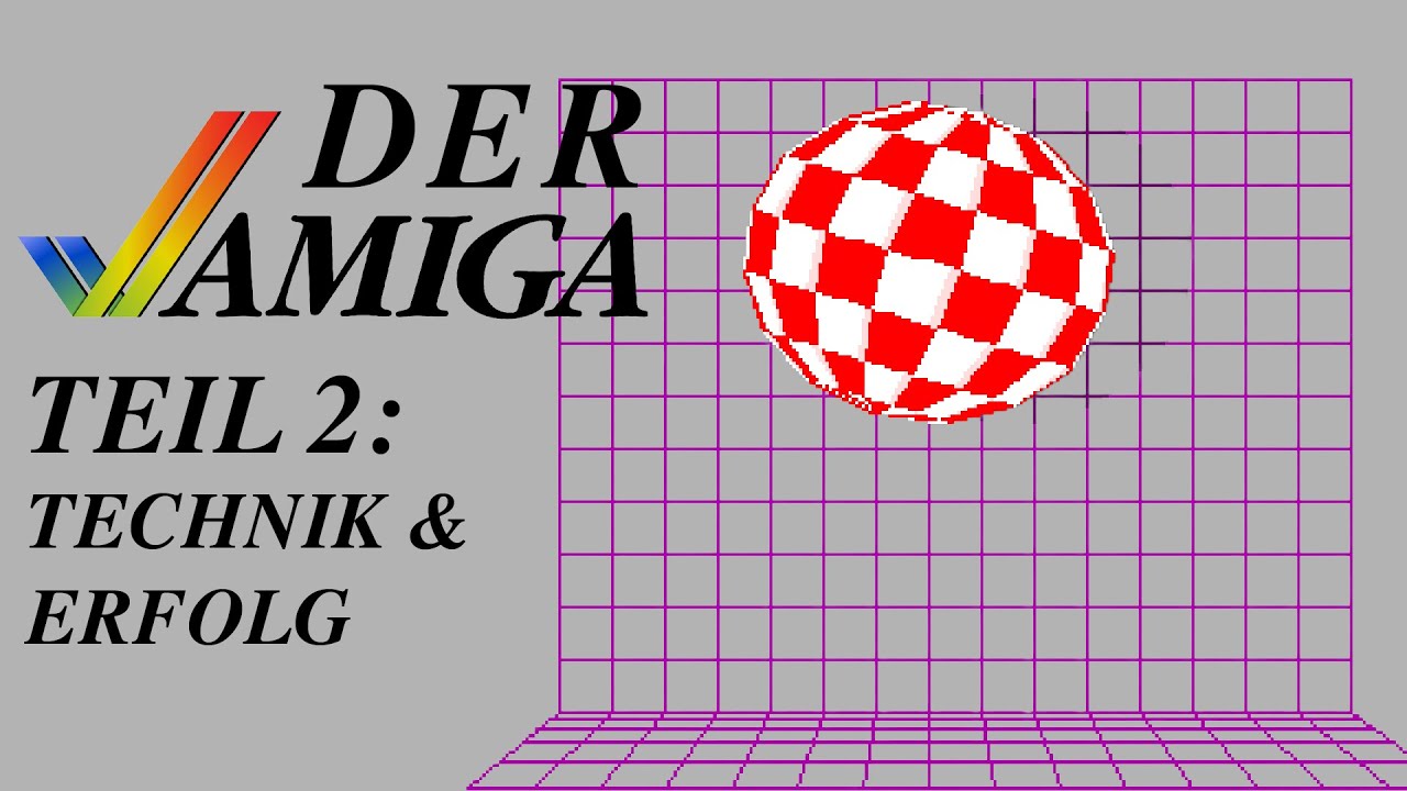 DER AMIGA &ndash; Teil 2: Technik & Erfolg