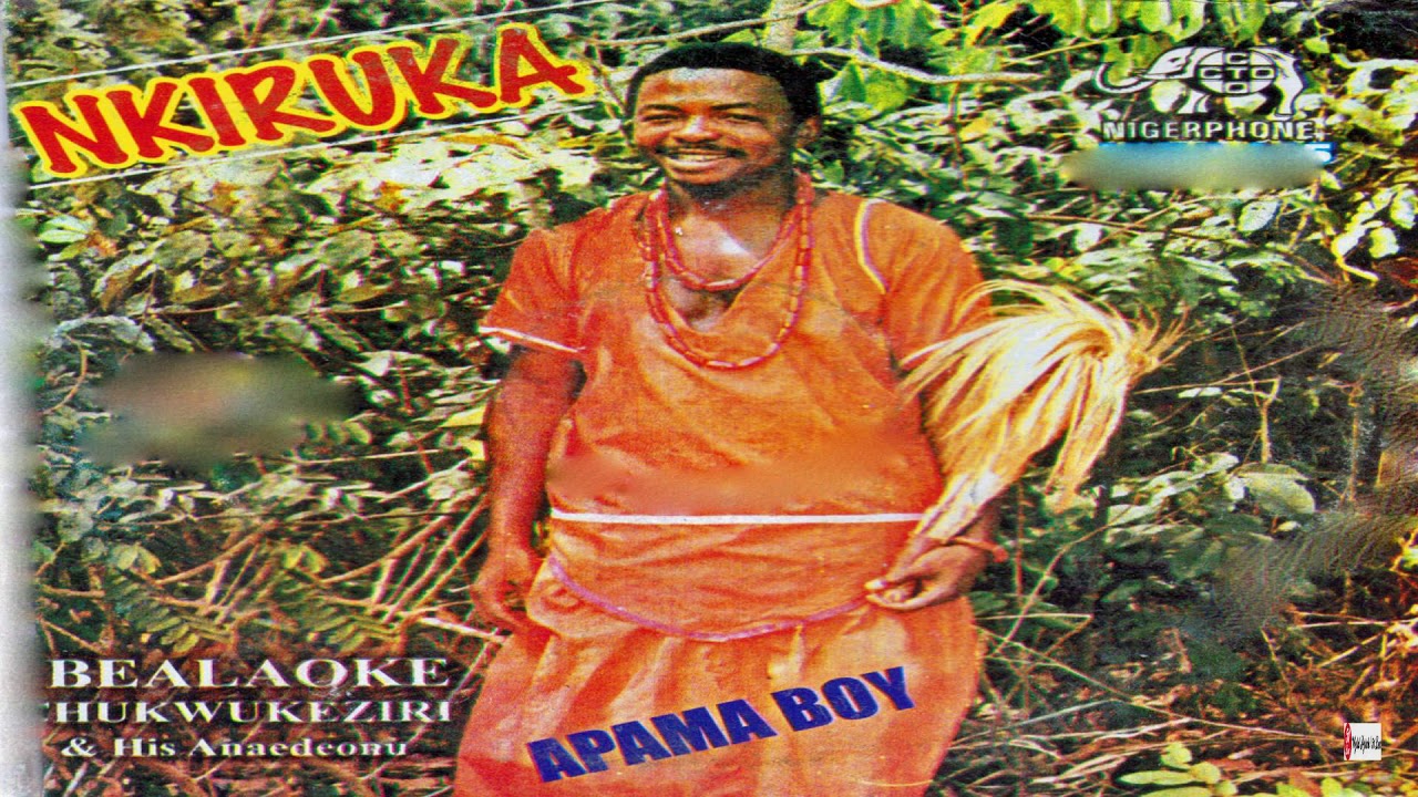 Ibealaoke Chukwukeziri & His Anaedeonu - Anyi Ga Elibe Mma (Official Audio)