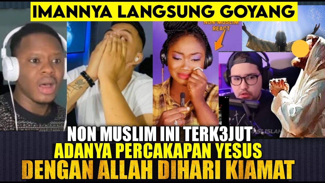 Merasa DiBoh0ngi‼️Reaksi Non-Muslim Simak Percakapan Allah Dan Yesus Yg Biasa Mereka Sembah