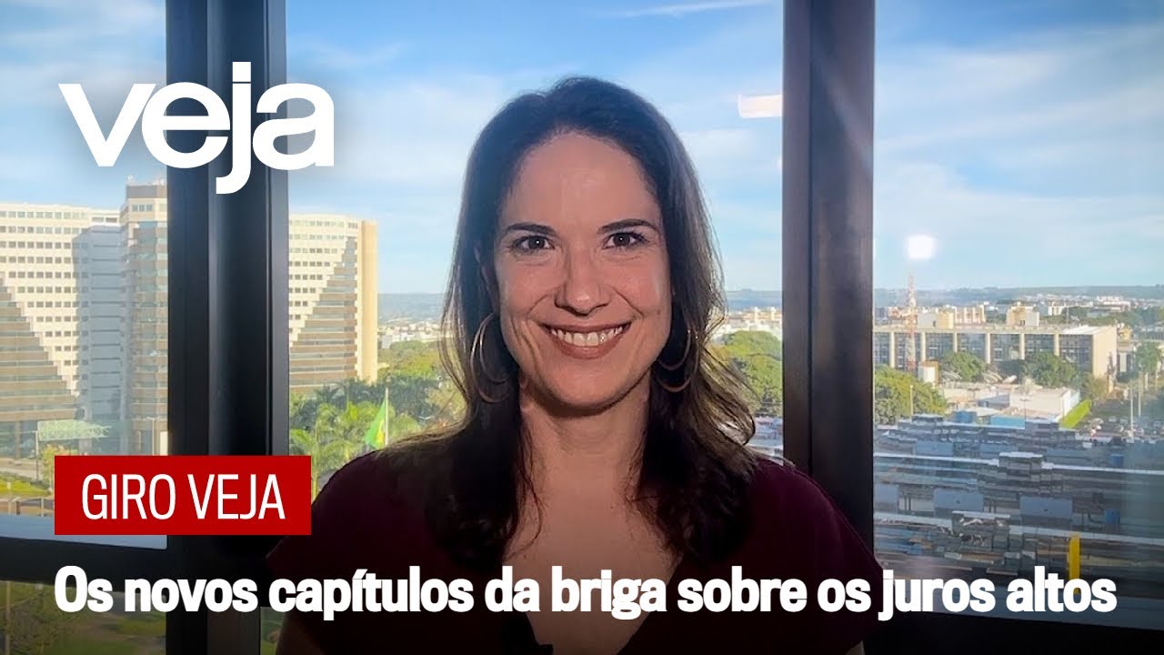 Giro VEJA | Os novos cap&iacute;tulos da briga sobre os juros altos