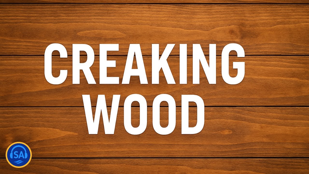 🪵 Creaking Wood Sound Effect &ndash; Old Floorboard, Wooden Door, Haunted House Ambience