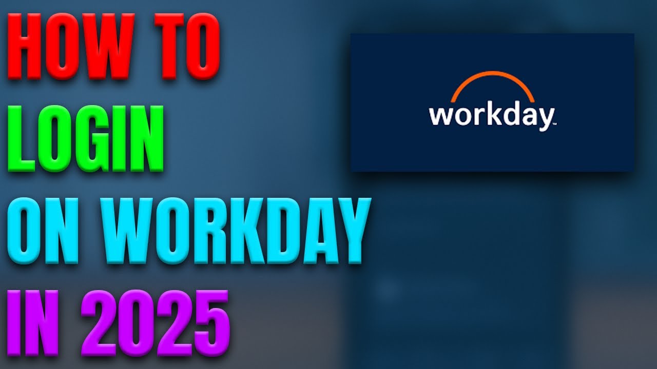 Как войти в систему Workday в 2025 году