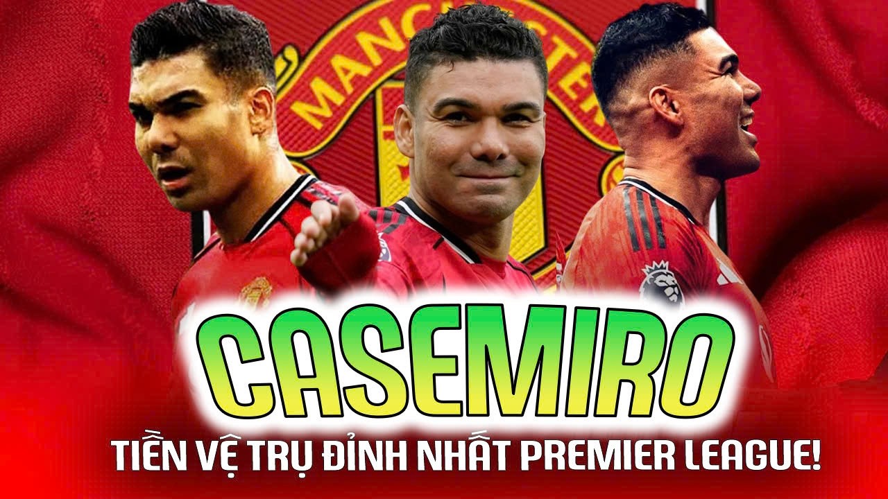 QUÊN RICE HAY CAICEDO ĐI, CASEMIRO MỚI LÀ TIỀN VỆ TRỤ ĐỈNH NHẤT PREMIER LEAGUE!