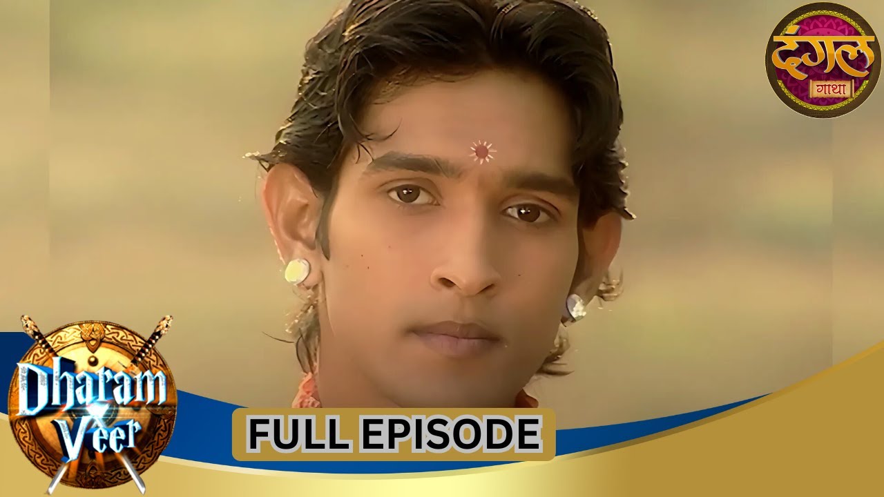 Dharam Veer | Full Episode 13 | Vikrant Massey, Rajat Tokas, Mugdha Chaphekar | Dangal TV Gathaa