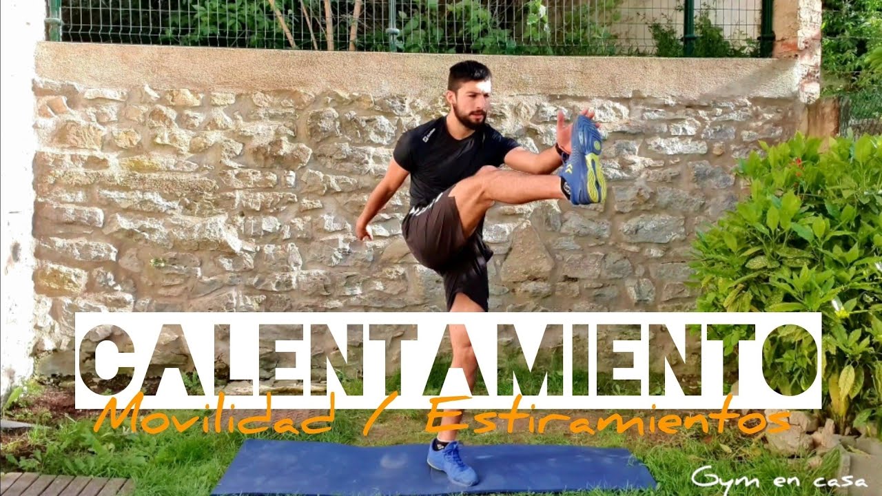 CALENTAMIENTO PARA HACER EJERCICIO EN CASA |MOVILIDAD ARTICULAR Y ESTIRAMIENTOS DINAMICOS | #Conmigo