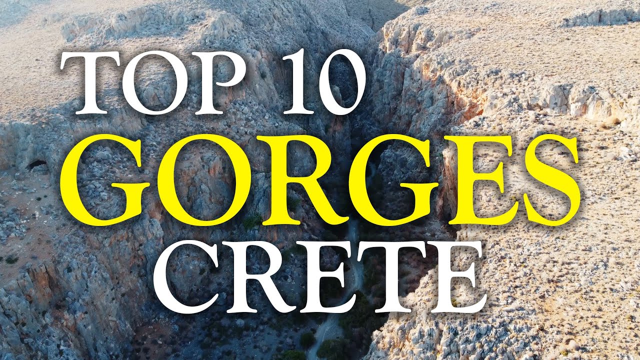 Top 10 Gorges of Crete (NOT Samaria, Imbros or Agia Irini) | Hiking Guide Crete