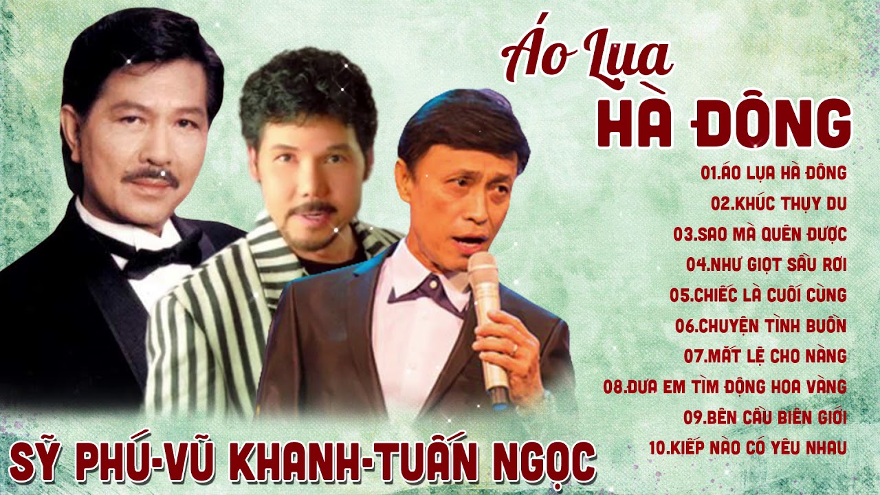 Những Ông Vua Nhạc Tình Khúc VŨ KHANH, TUẤN NGỌC, SĨ PHÚ - Tình Khúc Hải Ngoại Thập Niên 90