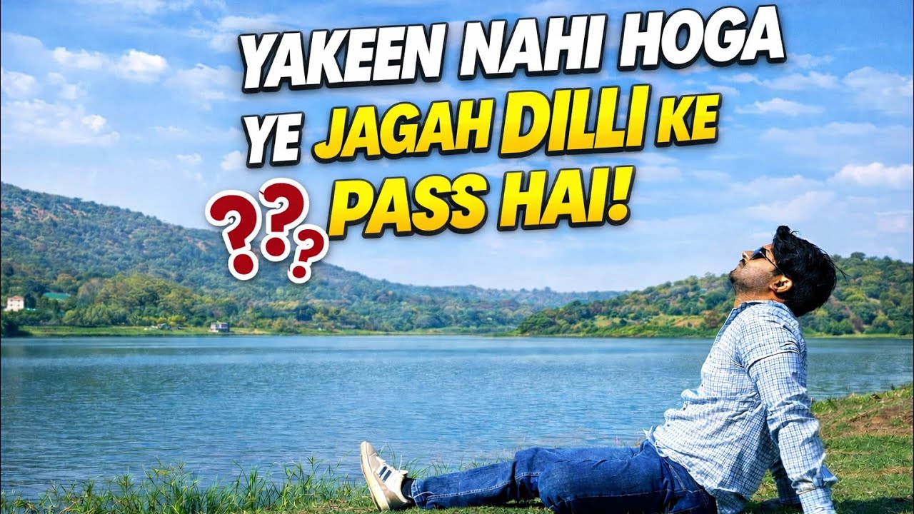 Delhi Ke Pass Itni Sundar Jagah? Damdama Lake Full Tour #travel #dance #travelvlog #hills 