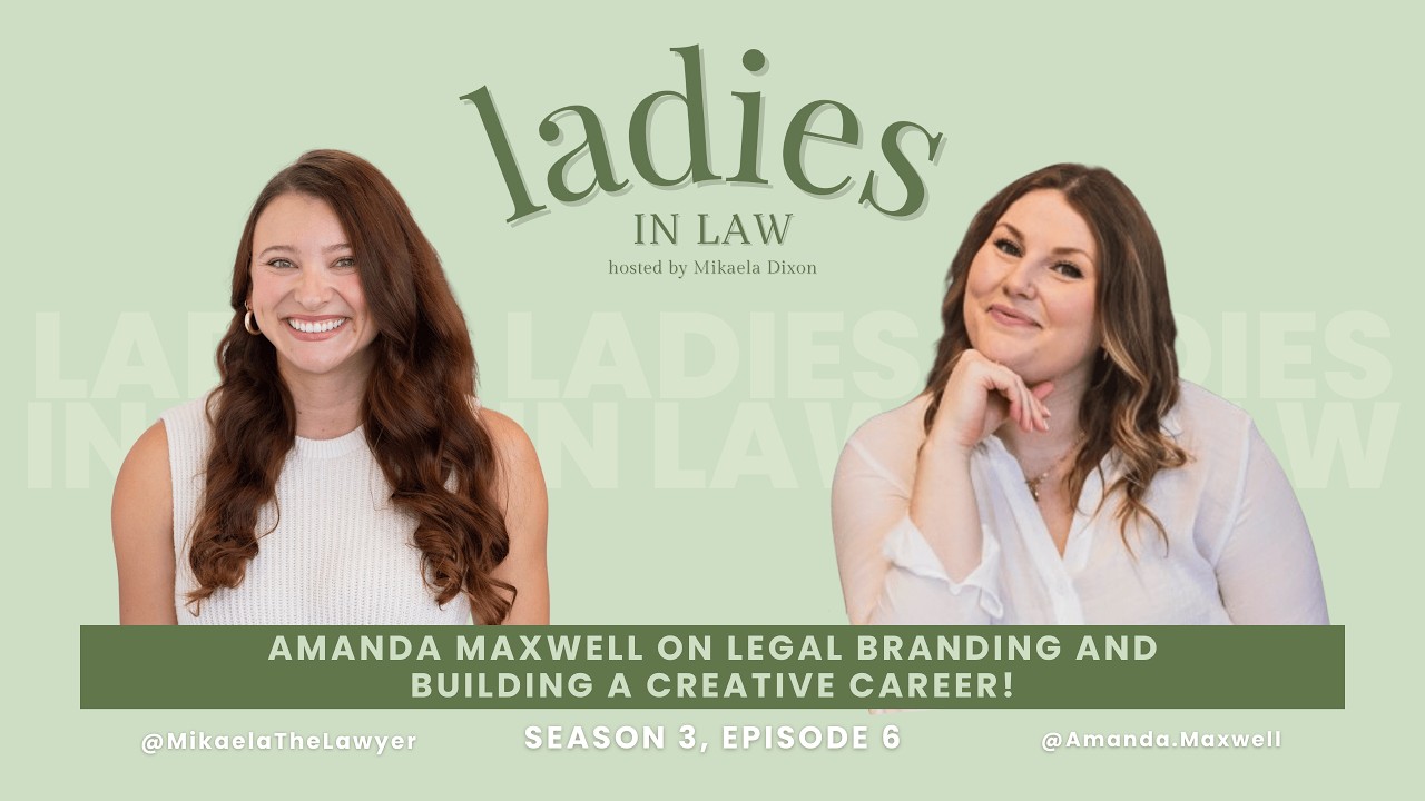 Amanda Maxwell on Legal Branding and Building a Creative Career!