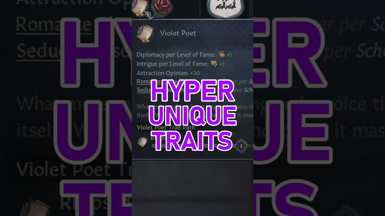 Hyper Unique Traits in Crusader Kings 3 #ck3