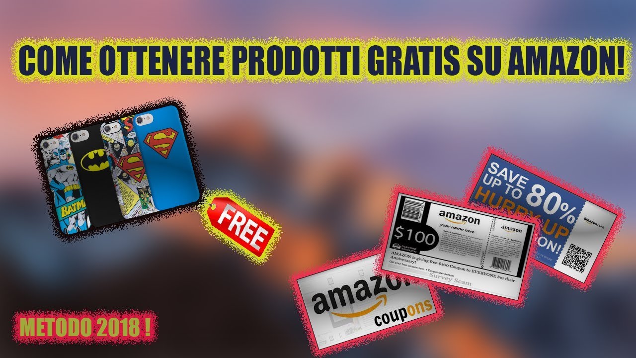 Come ottenere prodotti gratis su amazon![tutorial]-ITA-