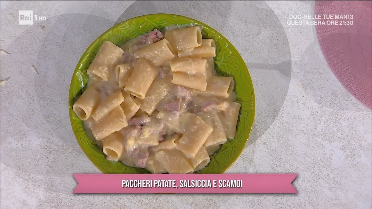Paccheri patate, salsiccia e scamorza - È sempre mezzogiorno - 29/02/2024