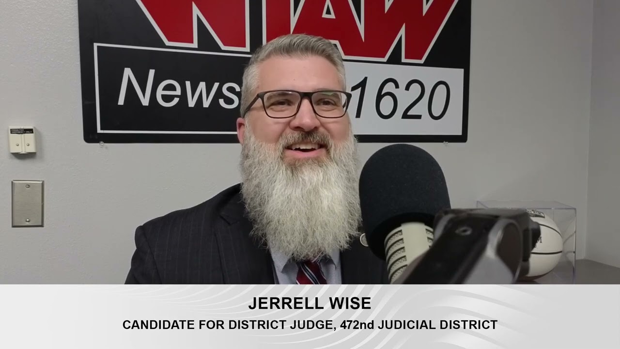 Jerrell Wise Candidate for District Judge, 472nd Judicial District