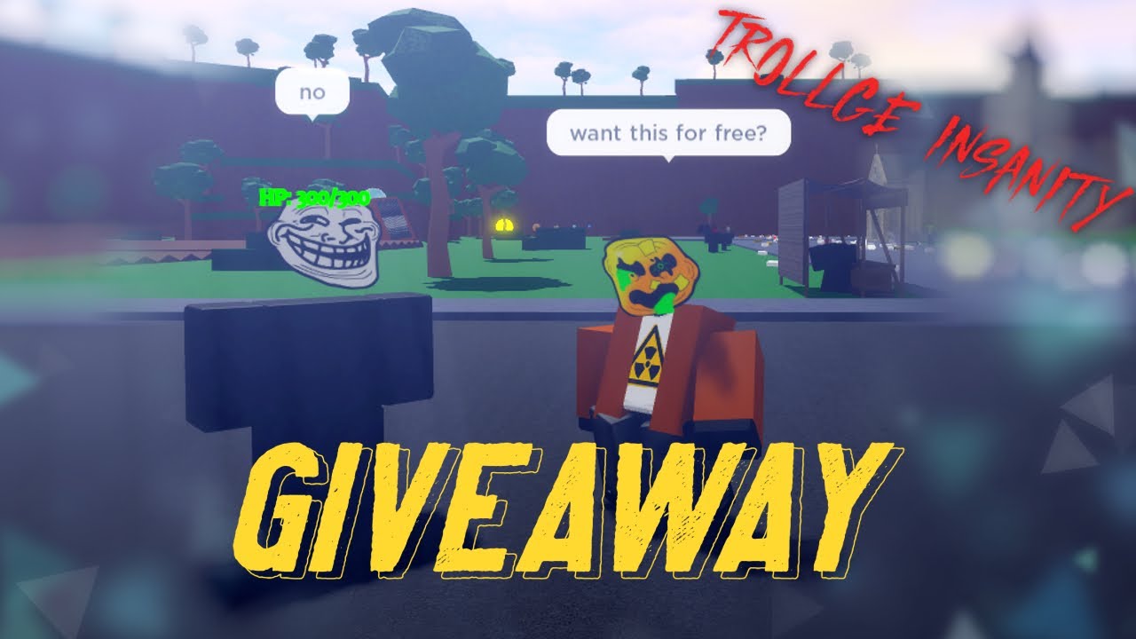 GIVING AWAY 3 PEOPLE RANDOM TROLLS | Roblox Trollge Insanity