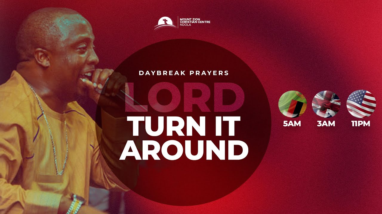 DAY BREAK PRAYERS : LORD TURN IT AROUND|| DAY 3