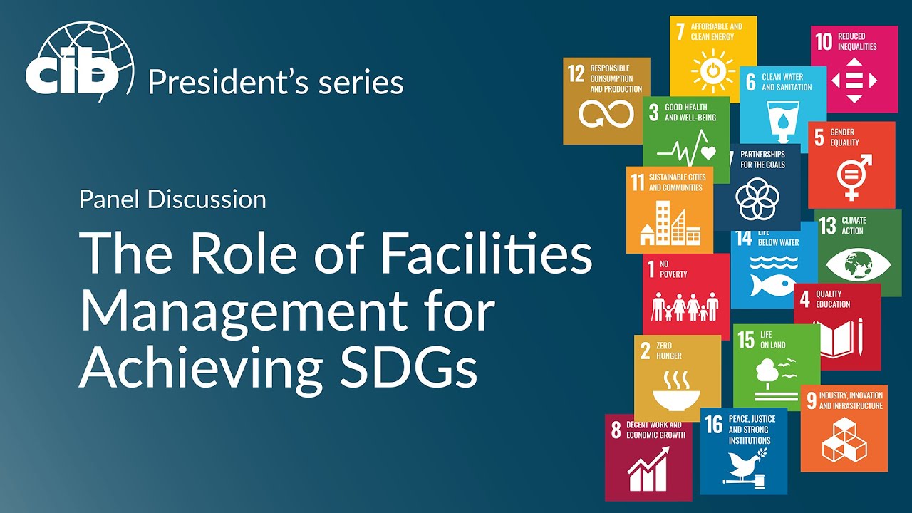 The Role of Facilities Management for Achieving SDGs