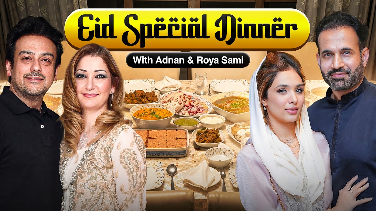 Eid special dinner with Adnan Sami & Roya Sami | The delicious menu? | Adnan's soulful music