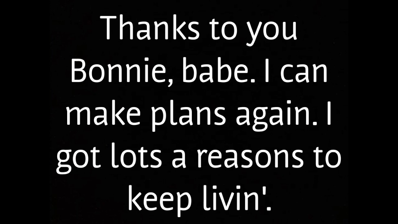 This World Will Remember Us lyrics- Bonnie and Clyde