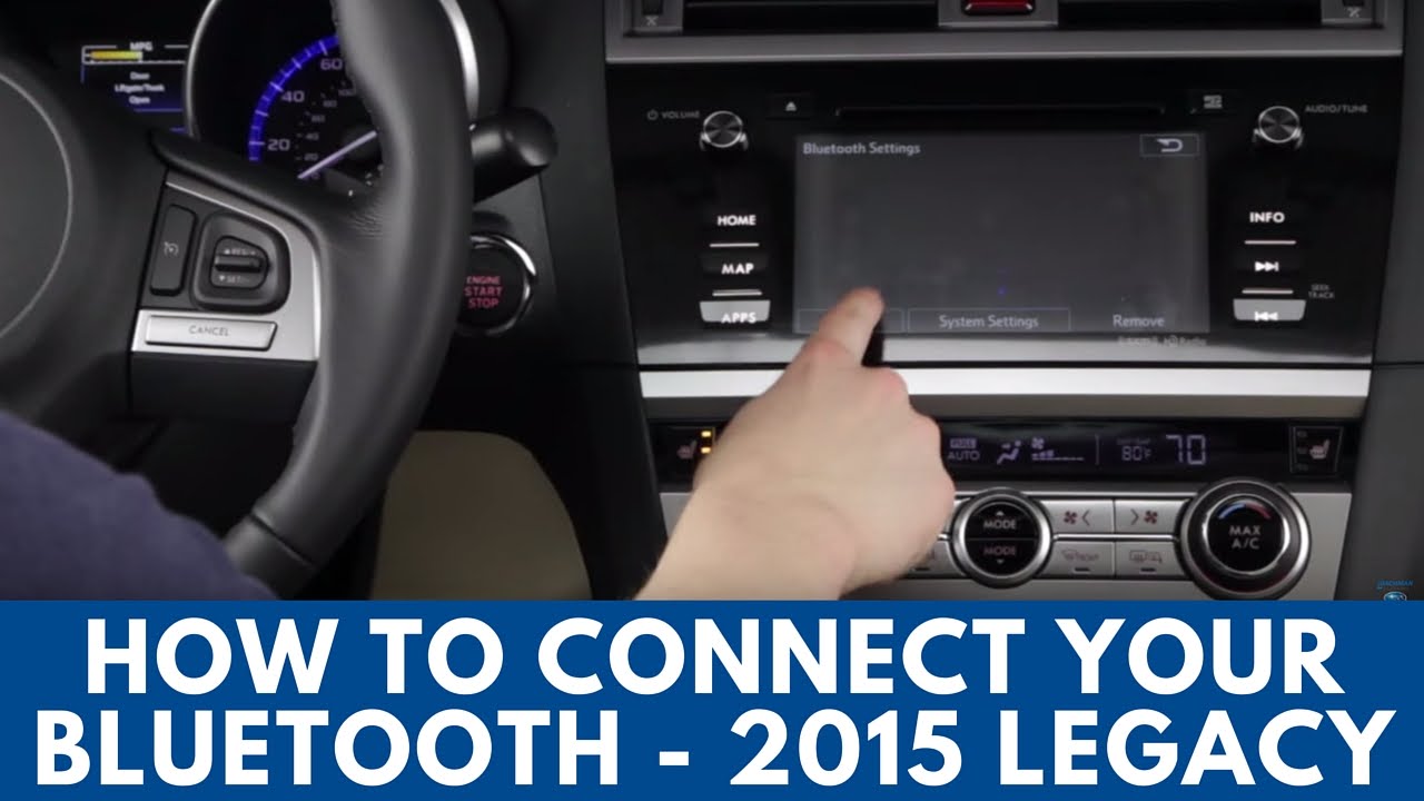2015 Subaru Legacy: How to Connect Bluetooth