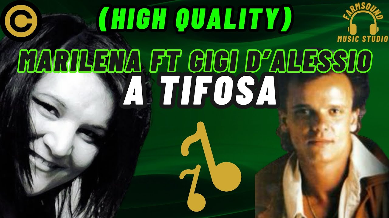 Gigi Dalessio Ft Marilena - A Tifosa - By FarM SounD “HIGH QUALITY”