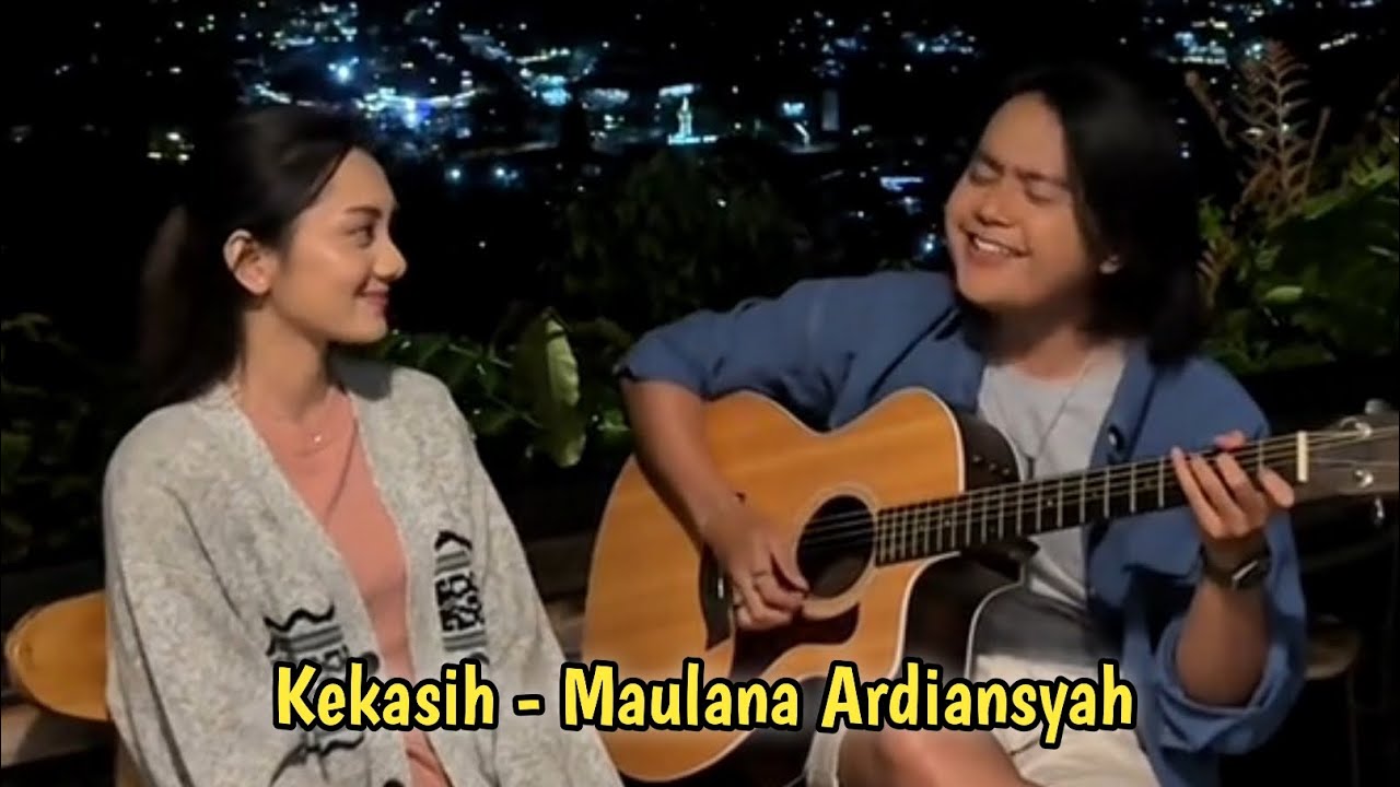KEKASIH - MAULANA ARDIANSYAH #lana #maulanaardiansyah #kekasih #maulanaardiyansyah #viral #ytviral 