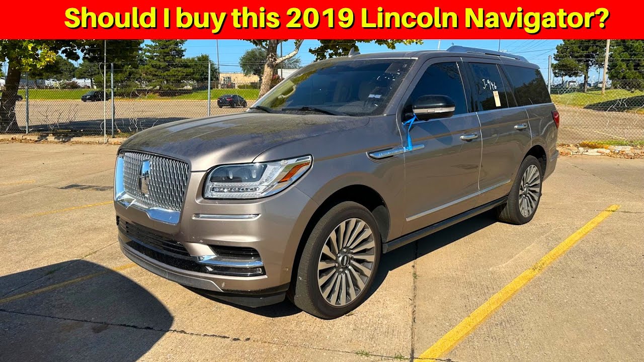 Я нашел на аукционе дешевый Lincoln Navigator 2019 года. Стоит ли его покупать?