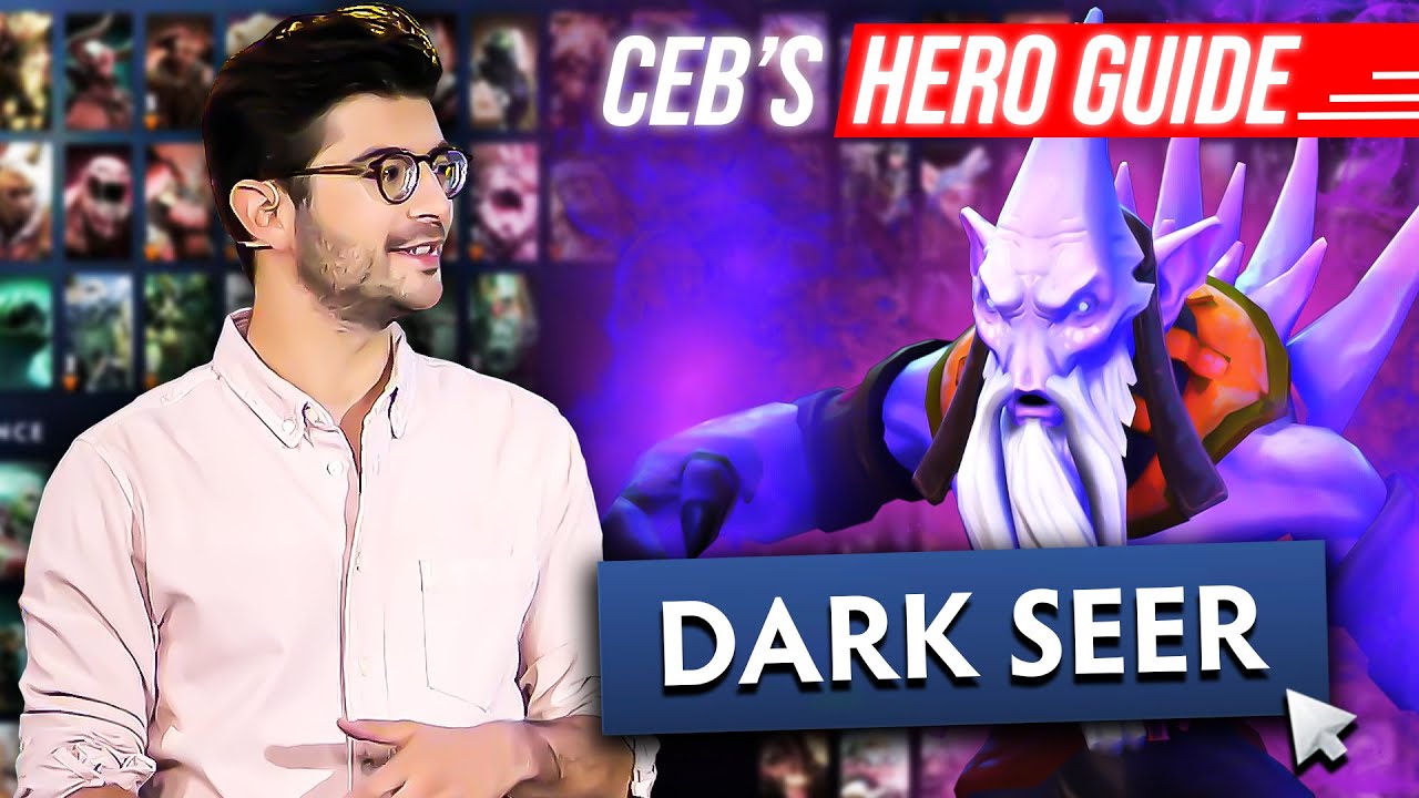 Руководство по героям Dark Seer от Ceb | Фаза лейнинга ✅
