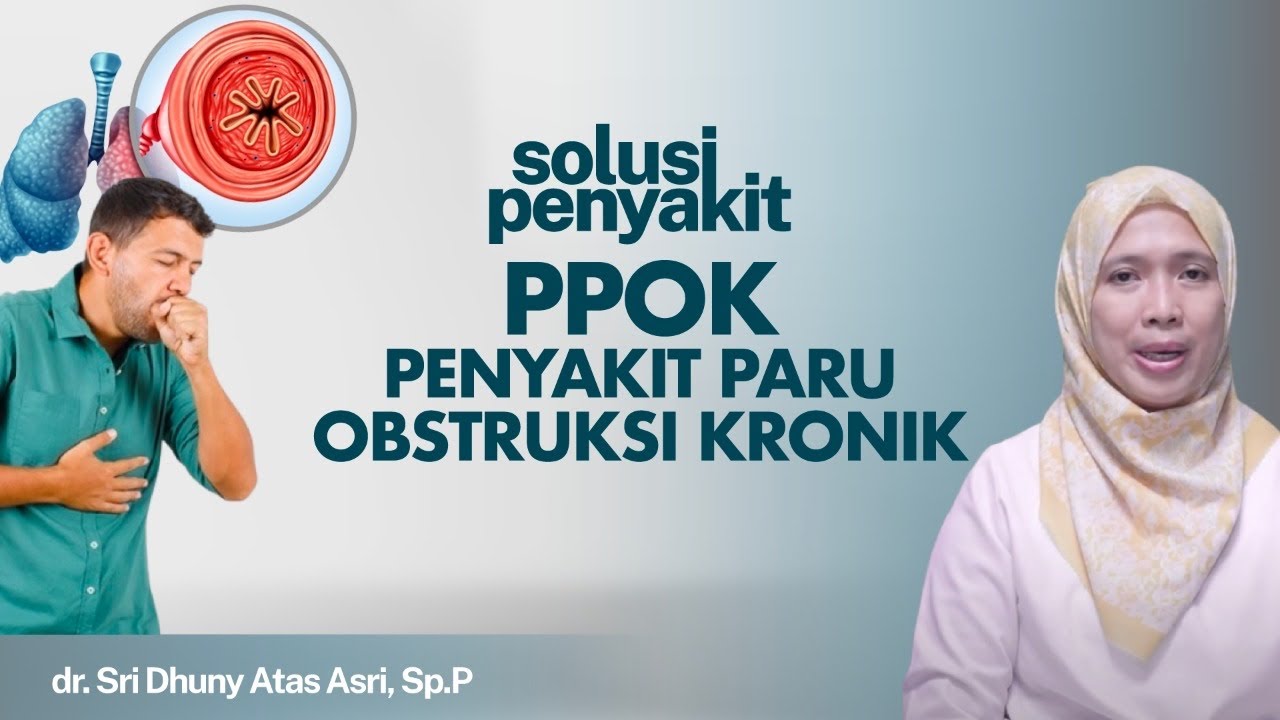 Penyakit Paru Obstruksi Kronik: Gejala, Penyebab dan Penanganannya | Kata Dokter
