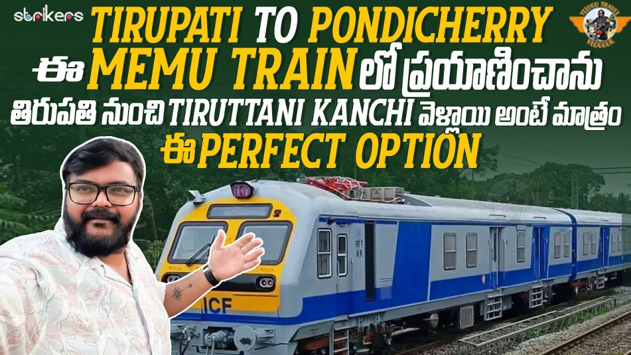 Tirupati To Pondicherry Memu Train Journey||Telugu Train Videos || Telugu Travel Vlogger
