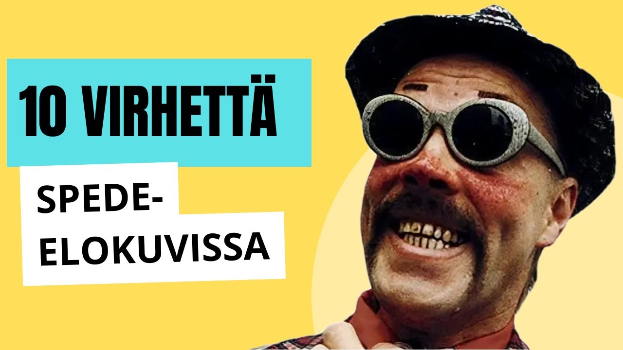 10 MOKAA SPEDE-ELOKUVISSA (Uunojen ulkopuolella)